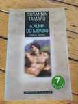 A Alma do Mundo - Susana Tamaro (Portes Grátis)