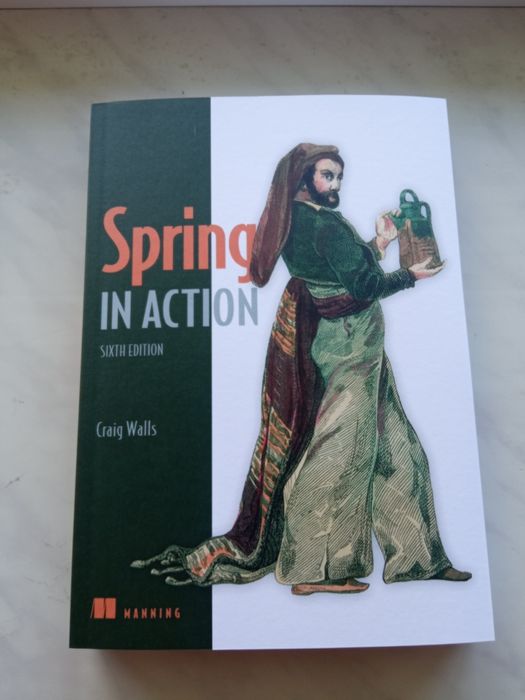 New, Spring in Action, Sixth Edition 6th Edition  Craig Walls