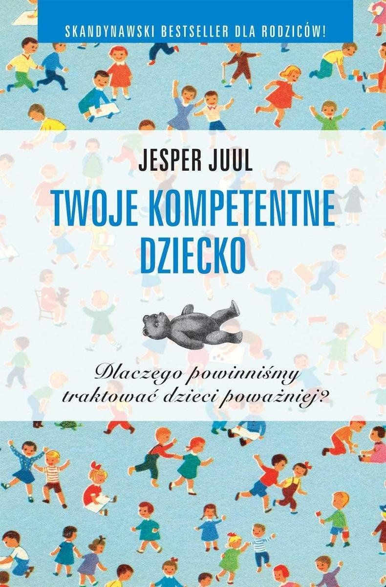 NOWA Twoje Kompetentne dziecko Jesper Juul