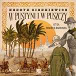 W pustyni i w puszczy. Audiobook. Aleksandria. Nowy Produkt