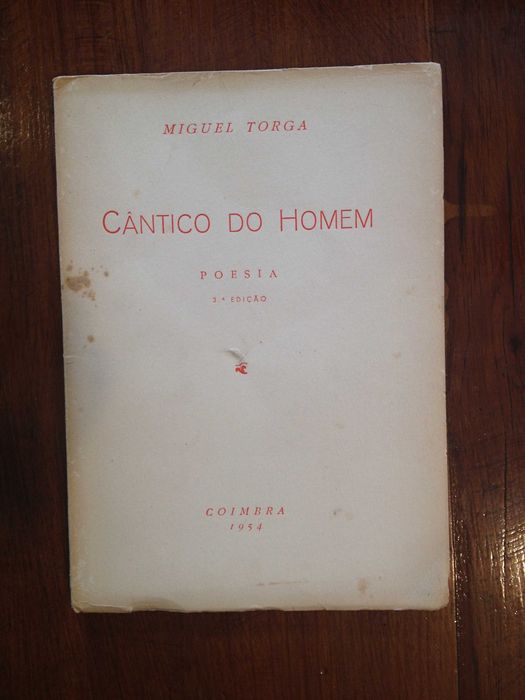 Miguel Torga - Cântico do homem