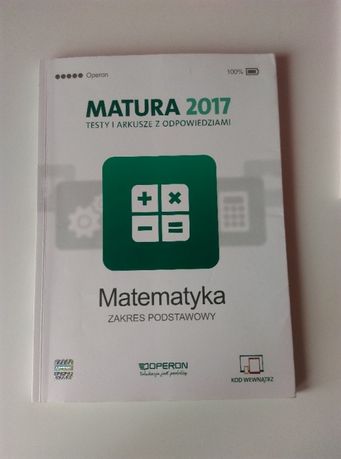 Matura 2017 - testy i arkusze odpowiedzi matematyka