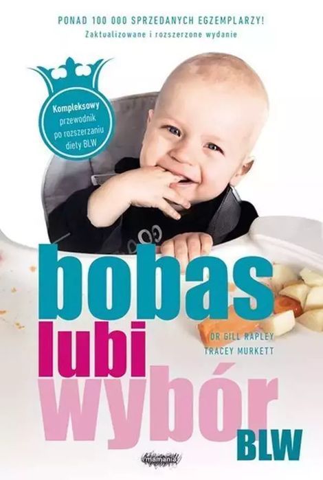 BLW. Bobas lubi wybór, wydanie 2. Mamania
