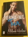 Torna-me tua (portes incl) Melanie Harlow