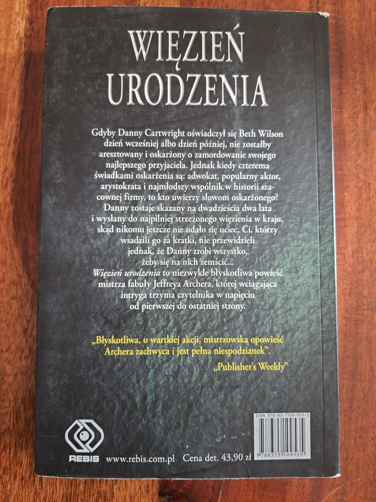 Jeffrey Archer - Więzień urodzenia książka