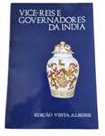 Talhas dos Vice-Reis e Governadores da Índia - Vista Alegre