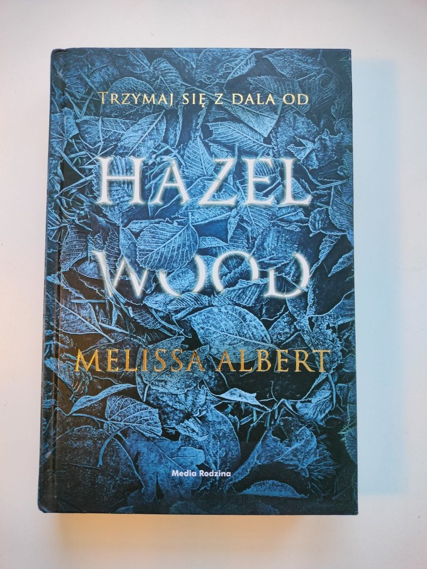 książka "Hazel Wood"