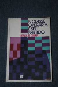 [] A classe operária e seu partido. Textos políticos do exílio