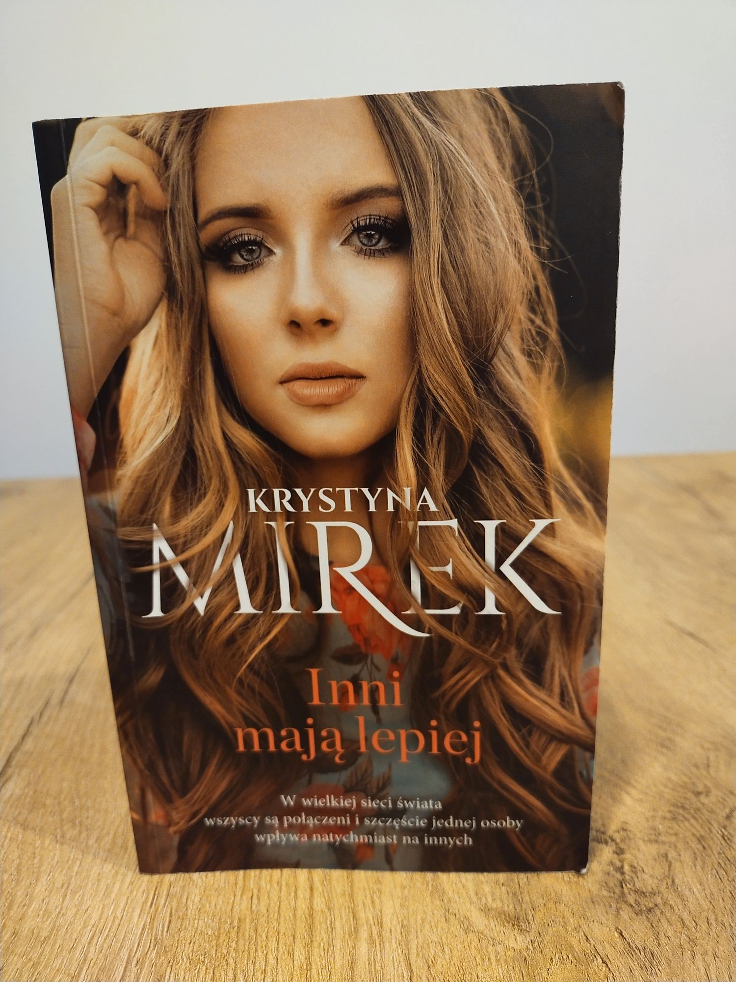 Książka Krystyna Mirek " Inni mają lepiej "