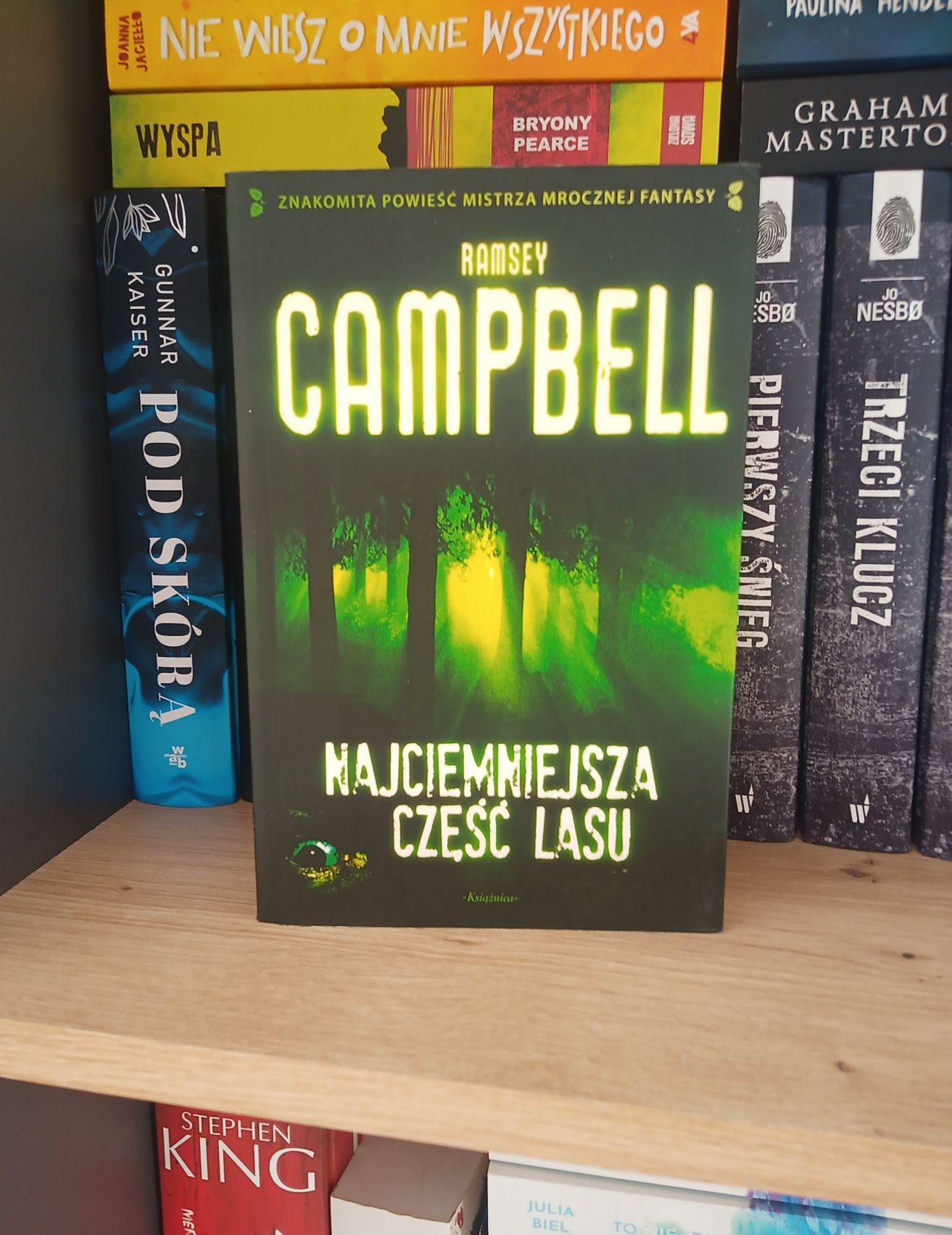 Najciemniejsza część lasu Ramsey Campbell