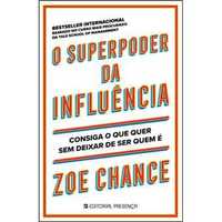 O Superpoder da Influência, Zoe Chance