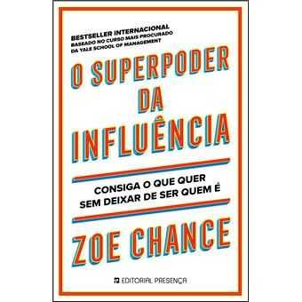 O Superpoder da Influência, Zoe Chance