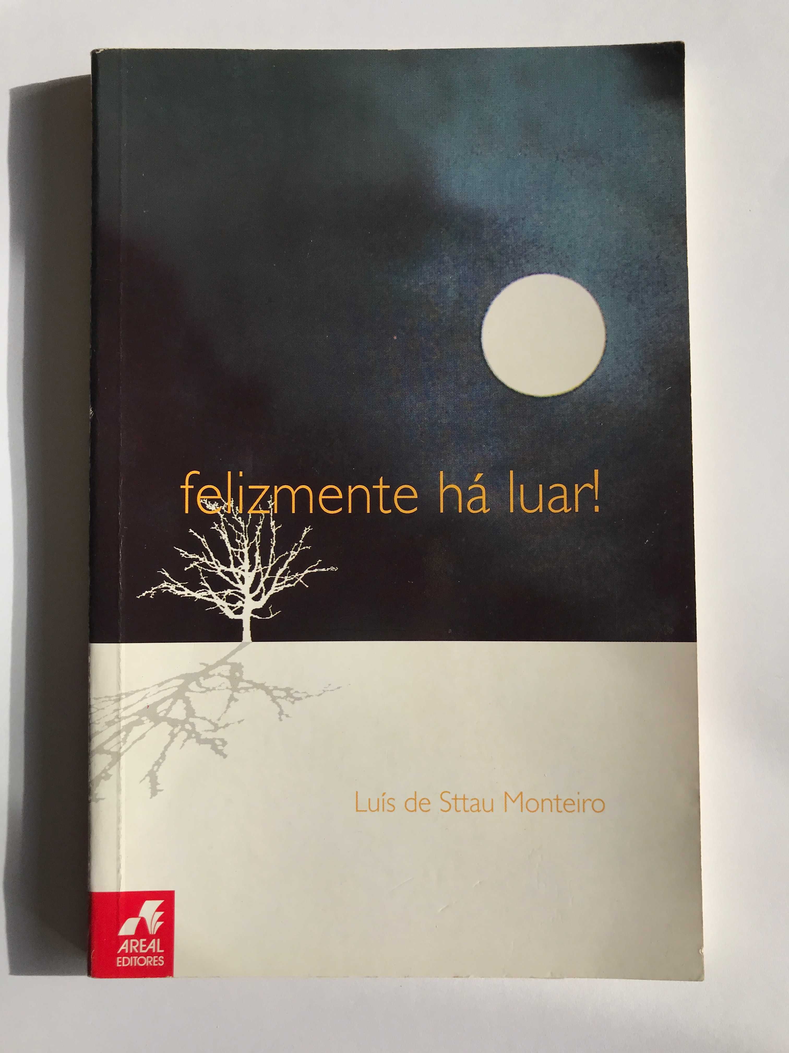 Felizmente Há Luar! (Teatro) - Luís de Sttau Monteiro