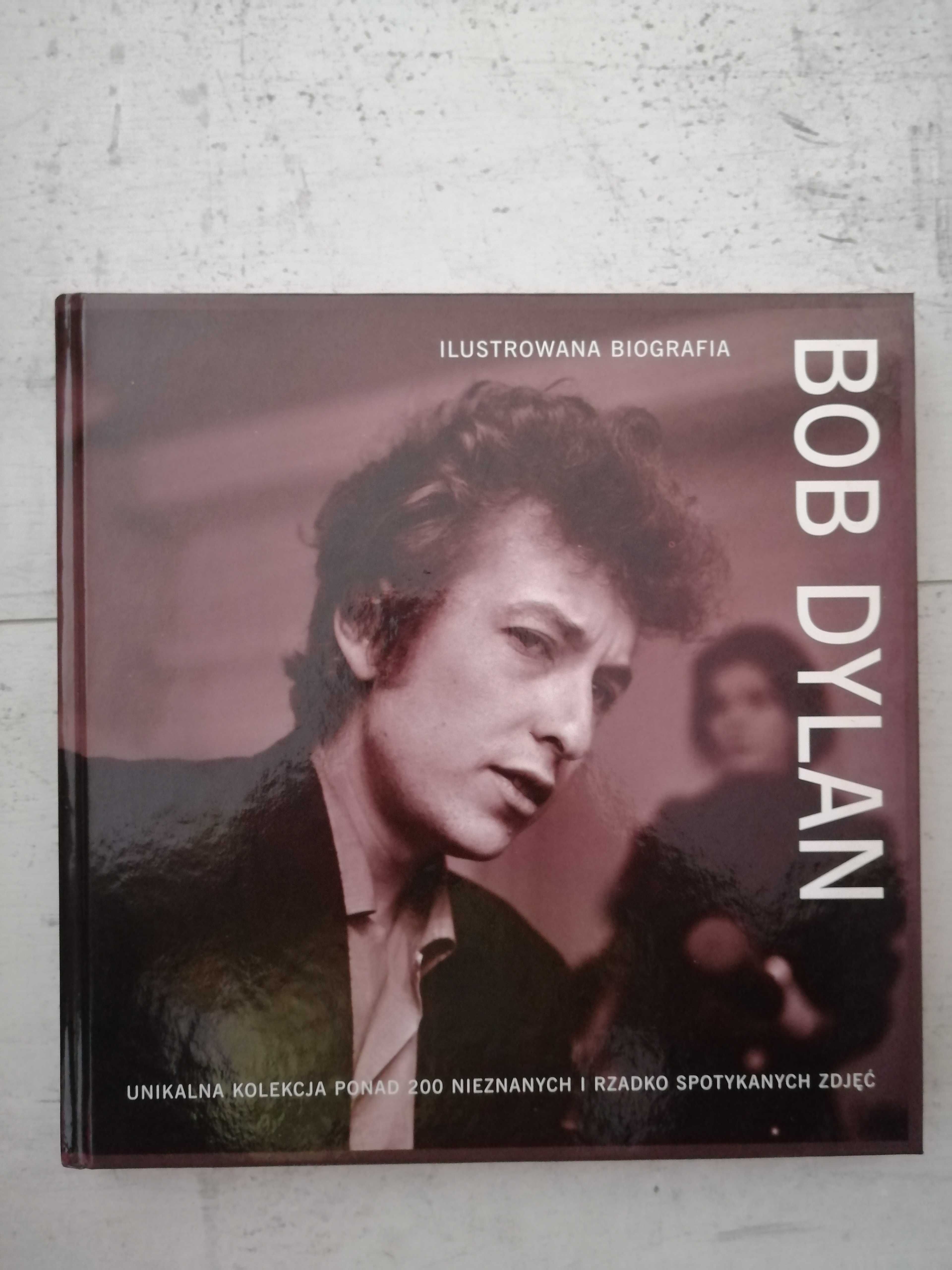 Bob  Dylan - ilustrowana biografia - Chris Rushby