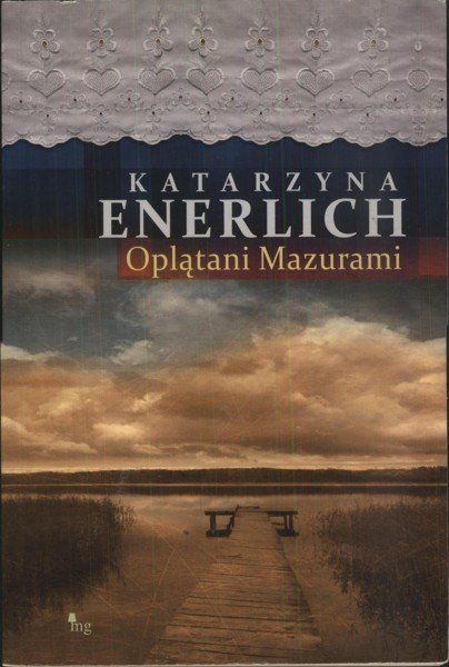 Oplątani Mazurami Katarzyna Enerlich