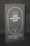 Livro Alice do outro lado do espelho Lewis Carroll Livro B