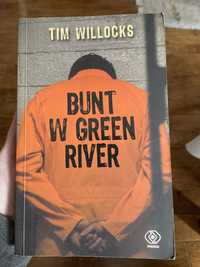 Tim Willocks Bunt w green river