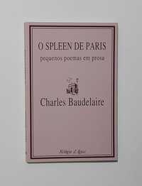 O Spleen de Paris - Charles Baudelaire