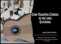 Livro "Com Quantas Cordas Se Faz Uma Guitarra"