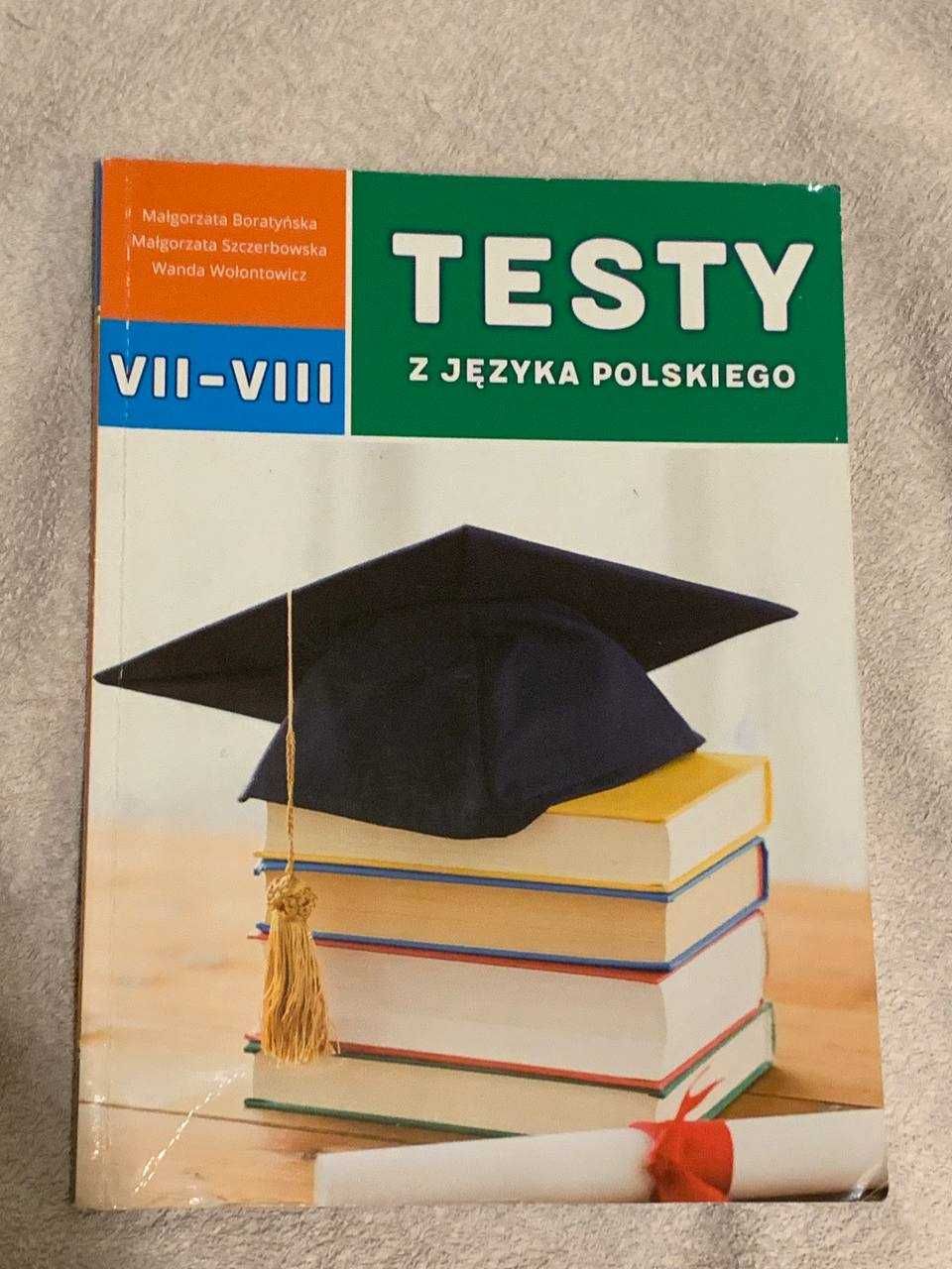 Testy z Języka polskiego VII-VIII nie popisane