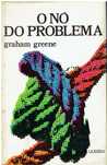 7614

O Nó do Problema 
de Graham Greene