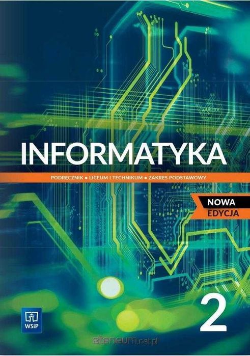 [NOWA] Informatyka 2 Podręcznik Podstawowy NOWA EDYCJA 2022 WSIP