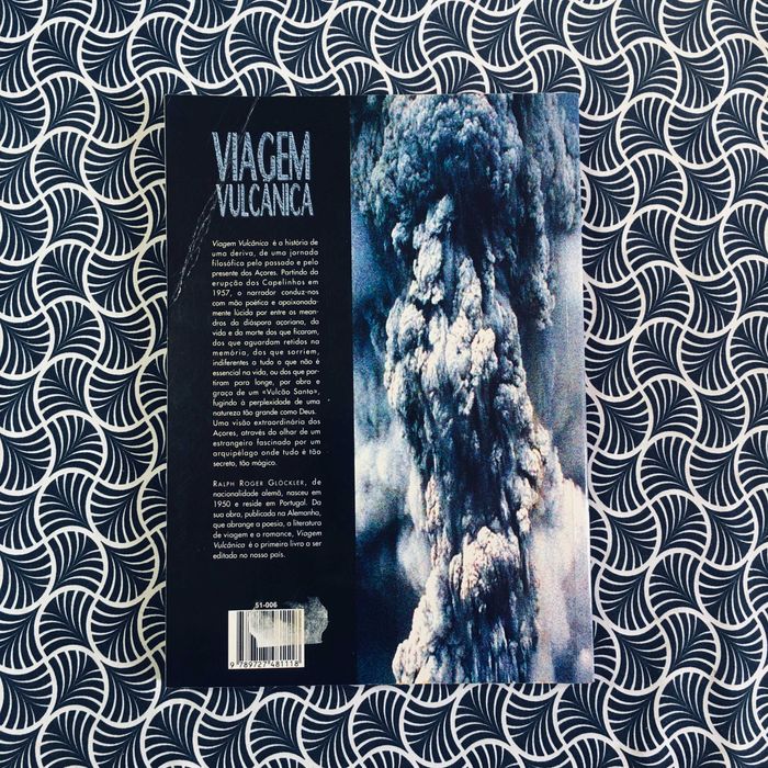 Viagem Vulcânica - Uma Saga Açoriana - Ralph Roger Glockler