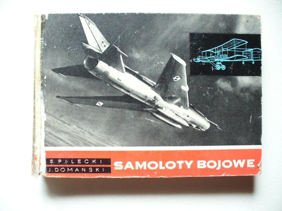 Samoloty Bojowe 1910_1967