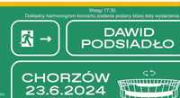 Bilety Dawid Podsiadło Chorzów 23.6.24 płyta