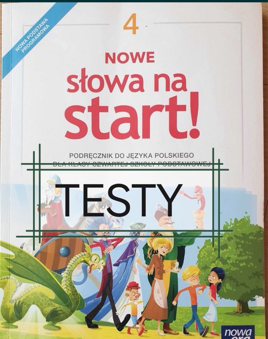 Nowe słowa na start 4-8 język polski nowa era