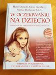 W oczekiwaniu na dziecko poradnik Murkoff