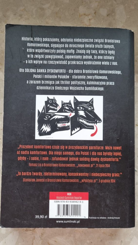 Niebezpieczne związki Bronisława Komorowskiego, Wojciech Sumliński