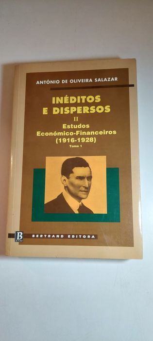 Inéditos e Dispersos - António de Oliveira Salazar