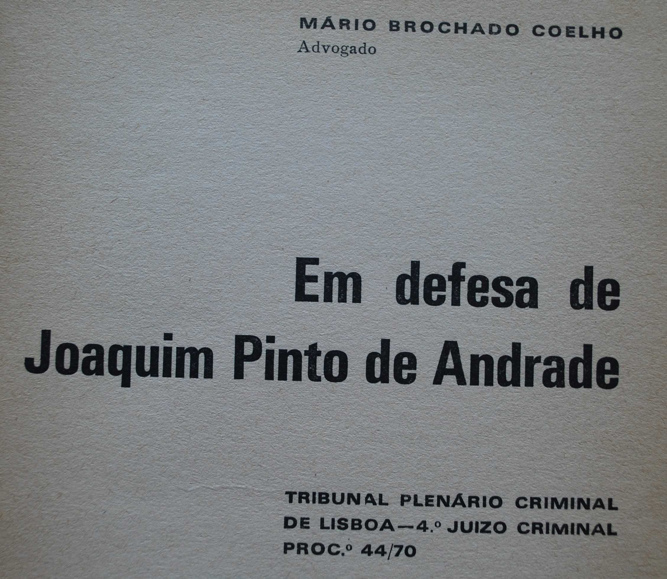 Em Defesa de Joaquim Pinto de Andrade de Mário Brochado Coelho