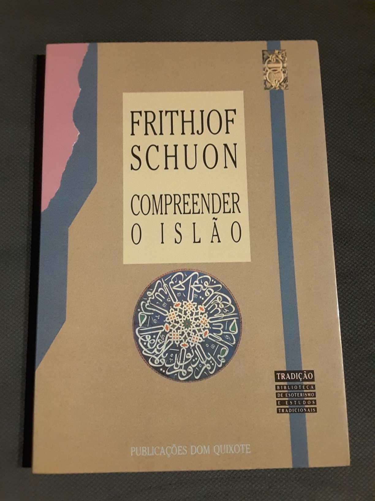 Mitos na Arte e Civilização Indianas / Compreender o Islão