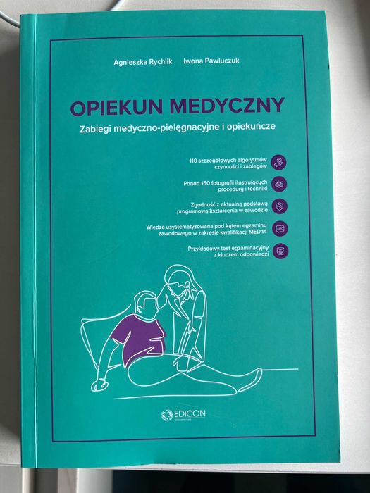 Zabiegi Pielęgnacyjne i opiekuńcze Opiekun Medyczny