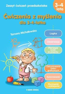 Zeszyt przedszkolaka ćwiczenia z myślenia 3-4 lata