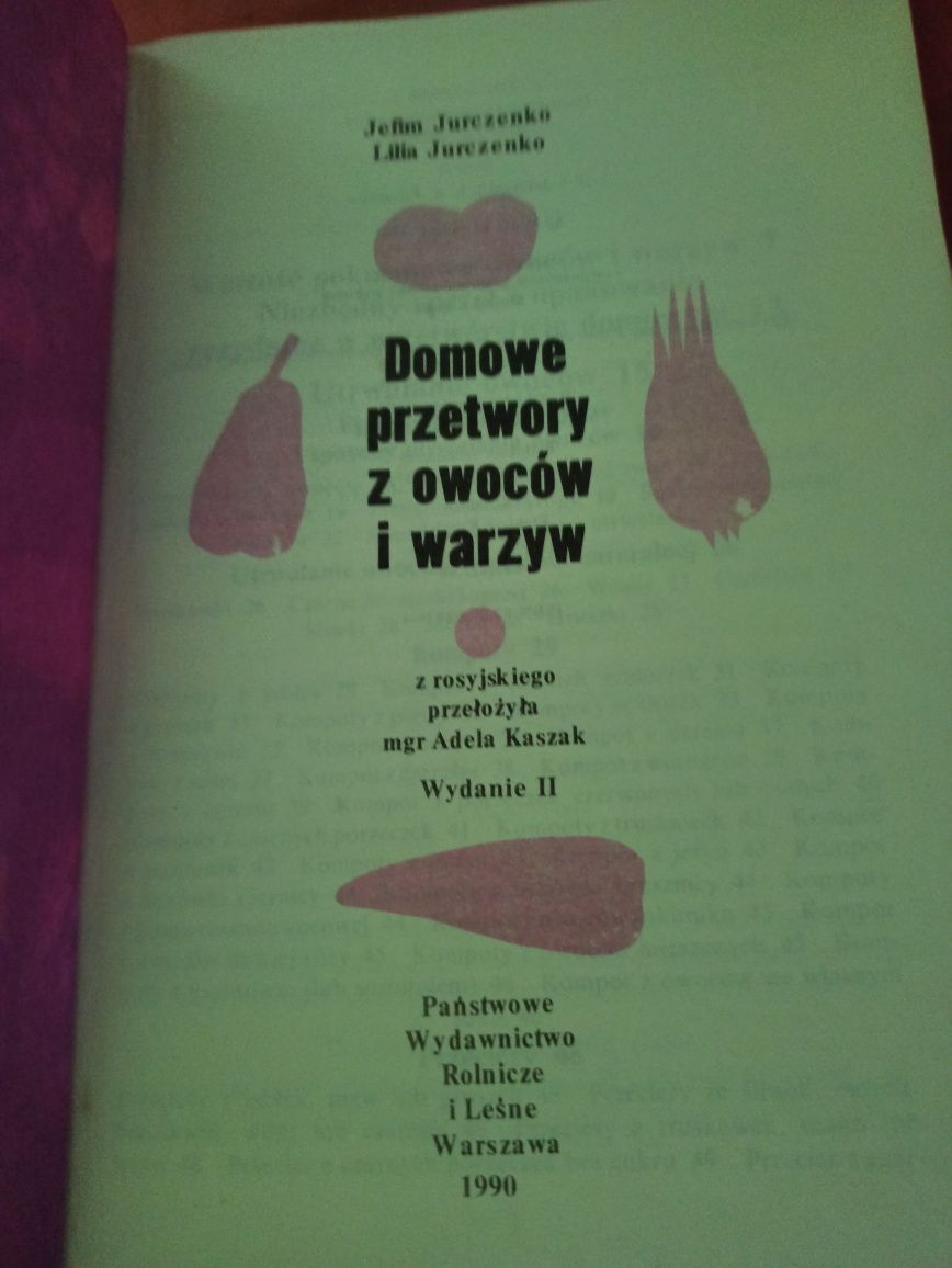 Książka pt. Domowe przetwory z owoców i warzyw