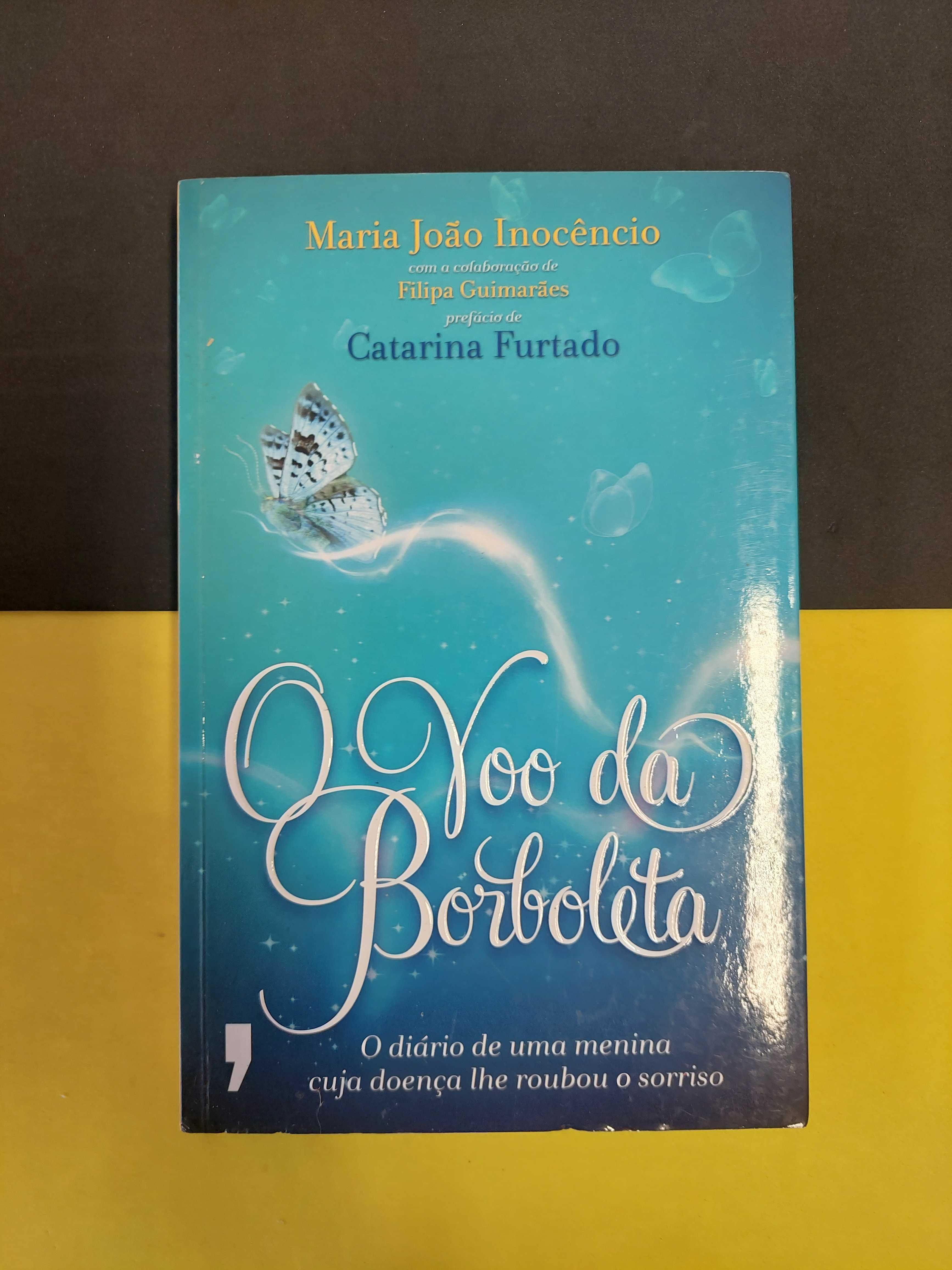 Maria João Inocêncio - O voo da borboleta