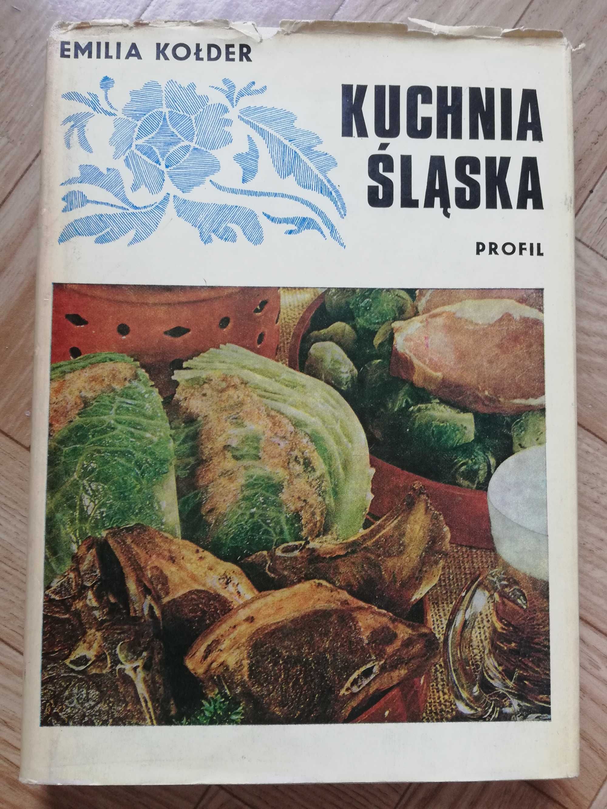 ksiazka kucharska: ,,Kuchnia slaska"