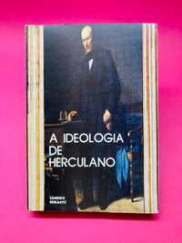 A Ideologia de Herculano - Cândido Beirante