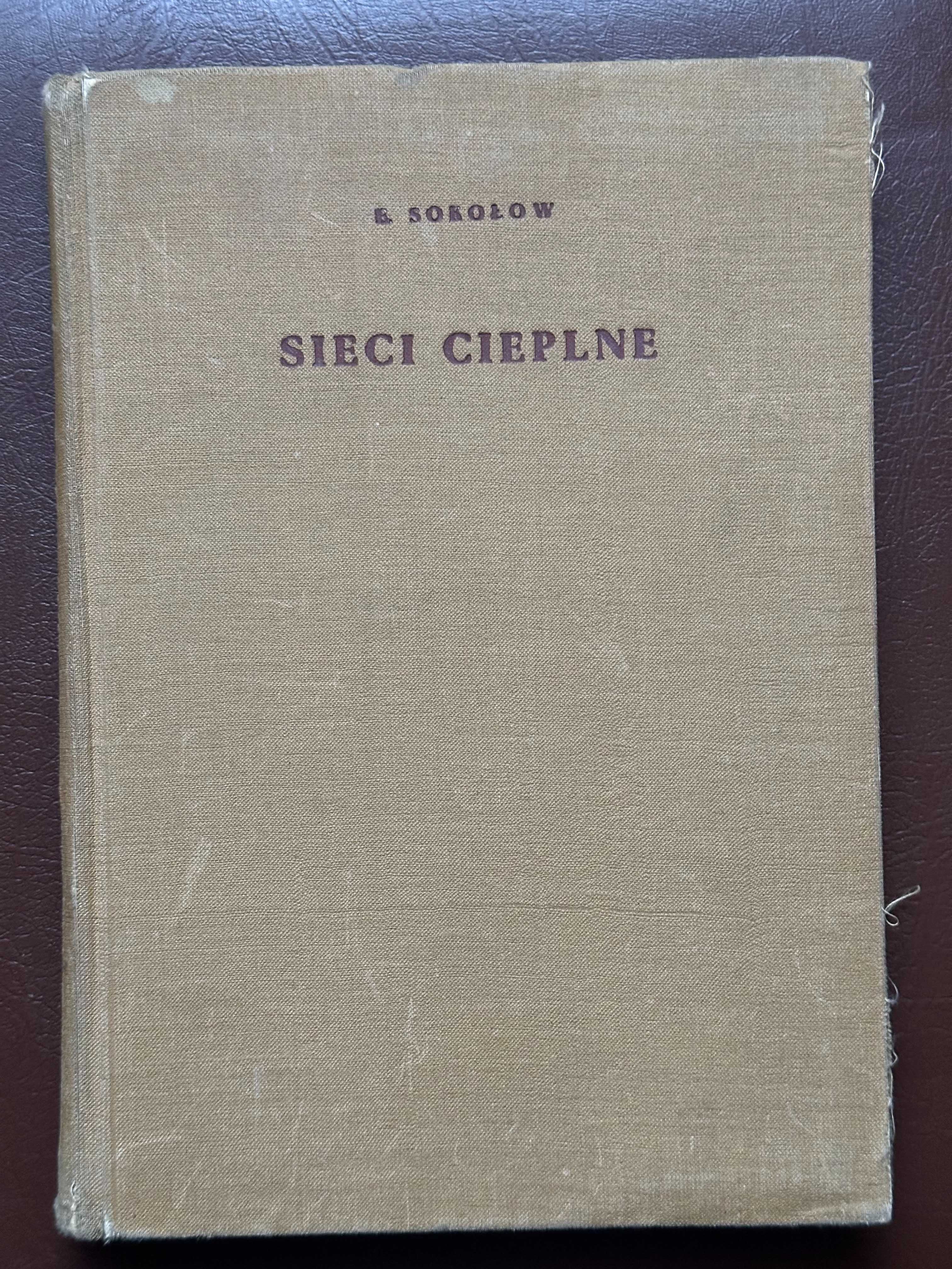 Sieci  cieplne E. Sokołowa