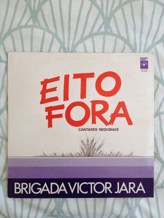 Disco Vinil "Brigada Victor Jara ‎– Eito Fora"