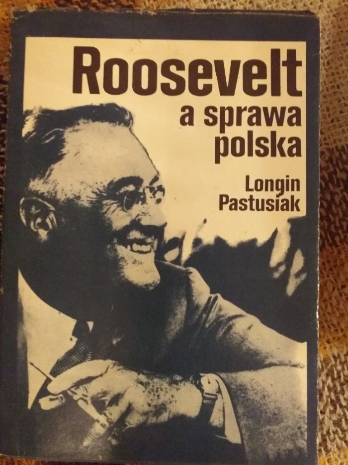 L.Pastusiak Roosevelt a sprawa polska KiW 1980