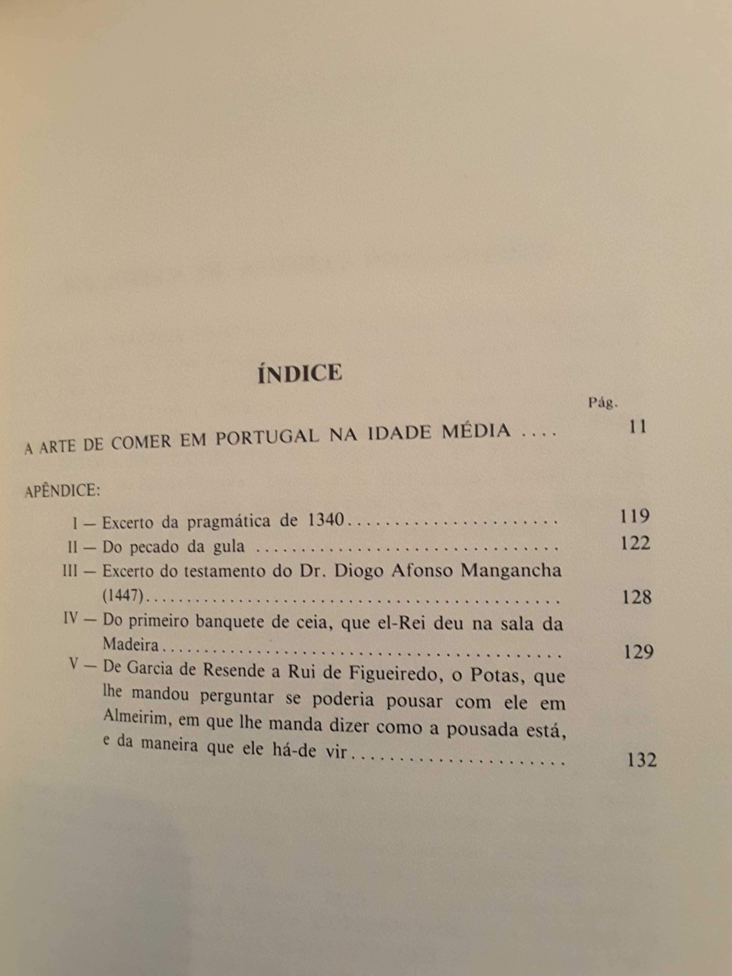 A Arte de Comer em Portugal na Idade Média / A Conquista de Lisboa