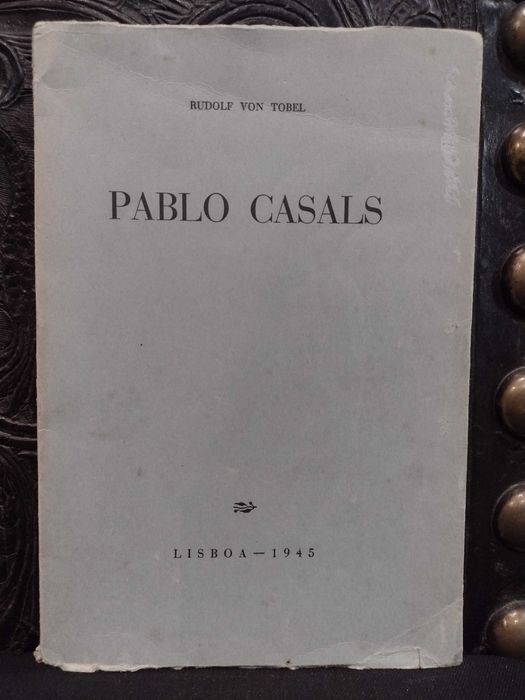Pablo Casals 1945 Rudolf Von Tobel