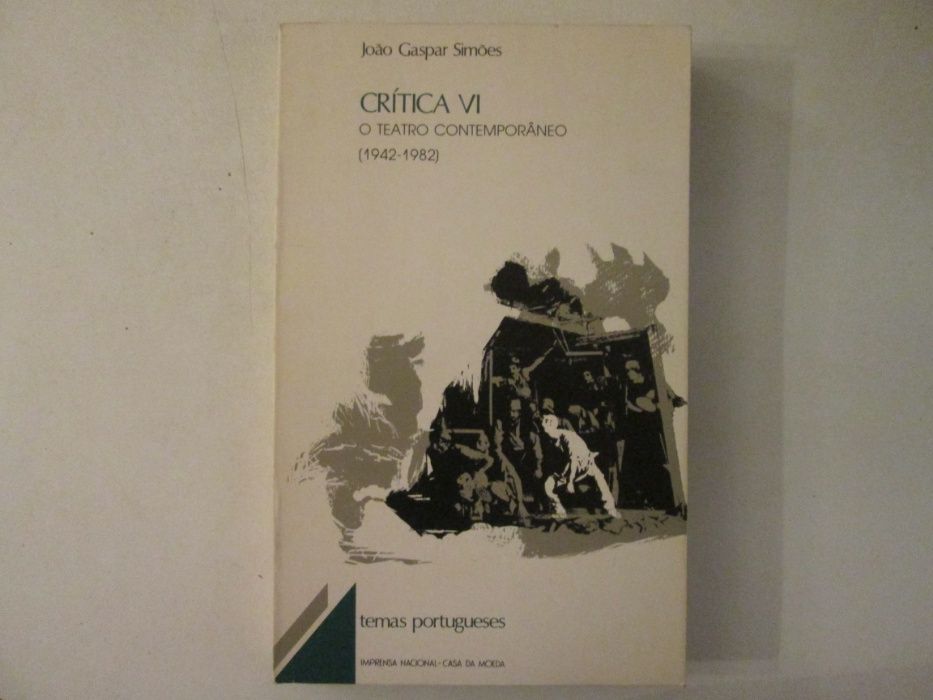 Crítica VI- O Teatro contemporâneo- João Gaspar Simões