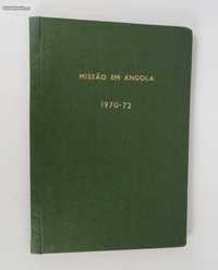 Missão em Angola 1970/72
