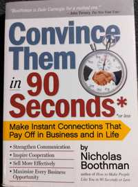 Convince them in 90 seconds