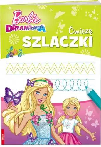 Barbie. Ćwiczę szlaczki - praca zbiorowa